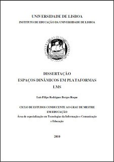 Dezembro 2010: Dissertação de Mestrado "Espaços Dinâmicos em Plataformas LMS"